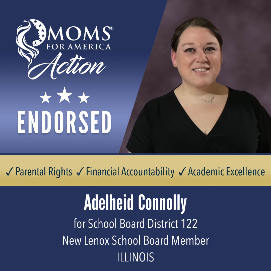 Adelheid Connolly School Board District 122 New Lenox School Board Member Illinois MFA Action Endorsements