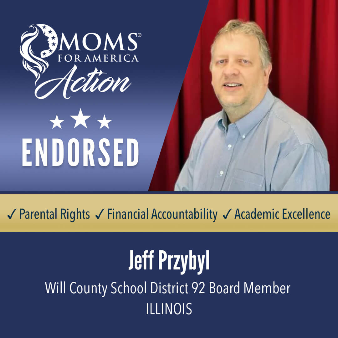Jeff Przybyl Will County School District 92 Board Member                     Illinois MFA Action Endorsements