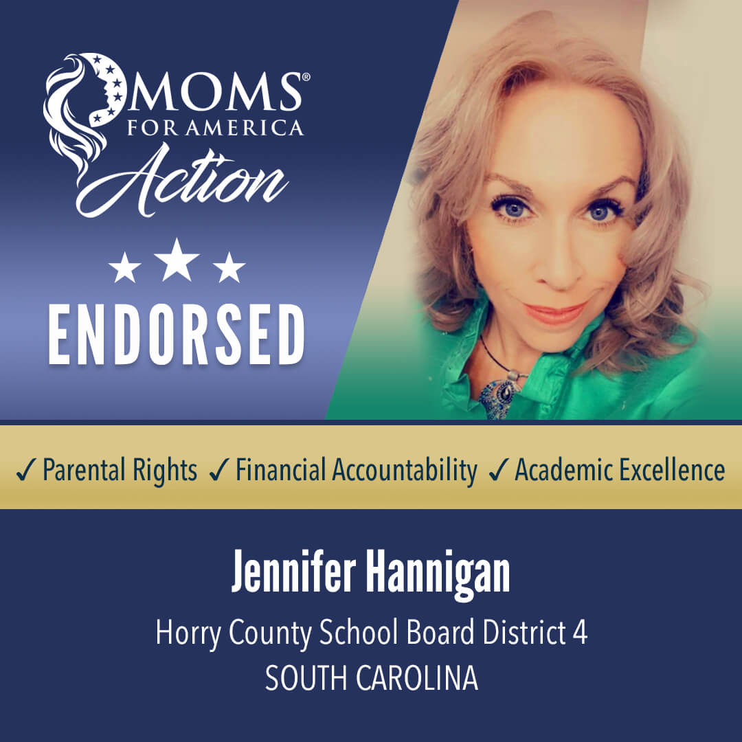 Jennifer Hannigan Horry County School Board District 4 South Carolina MFA Action Endorsements