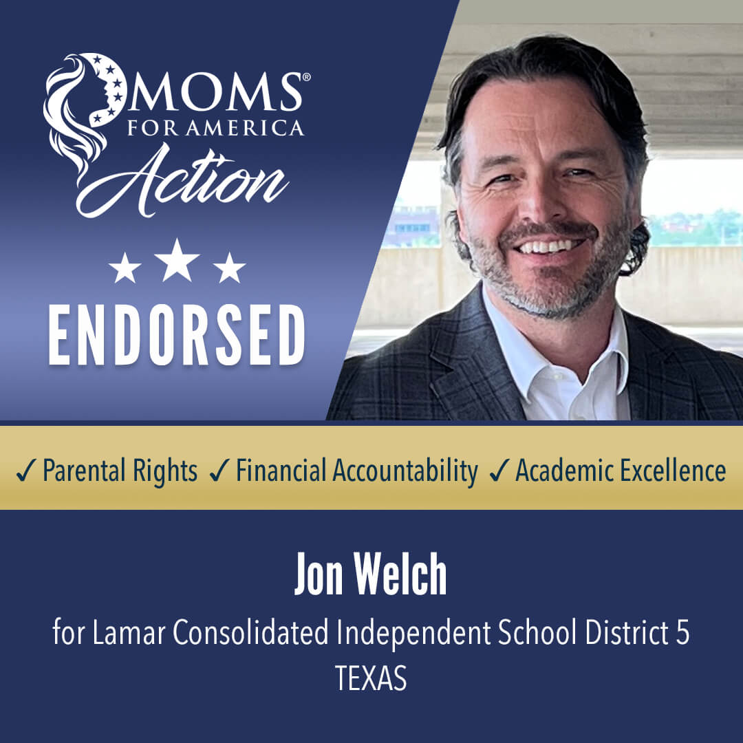 Jon Welch Lamar Consolidated Independent School District 5 Texas MFA Action Endorsements