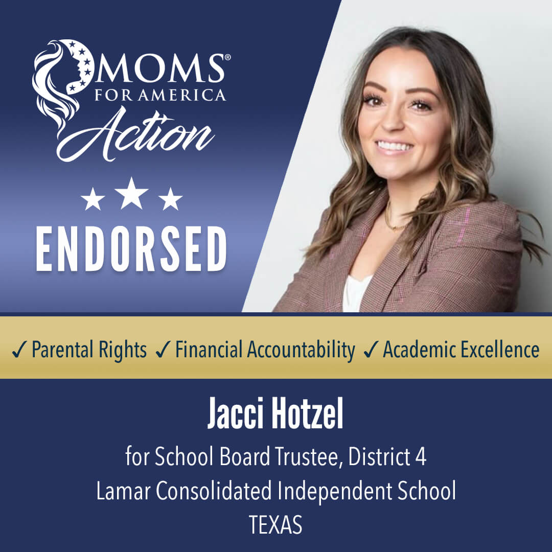 Jacci Hotzel         School Board Trustee, District 4         Lamar Consolidated Independent School District           Texas    MFA Action Endorsements