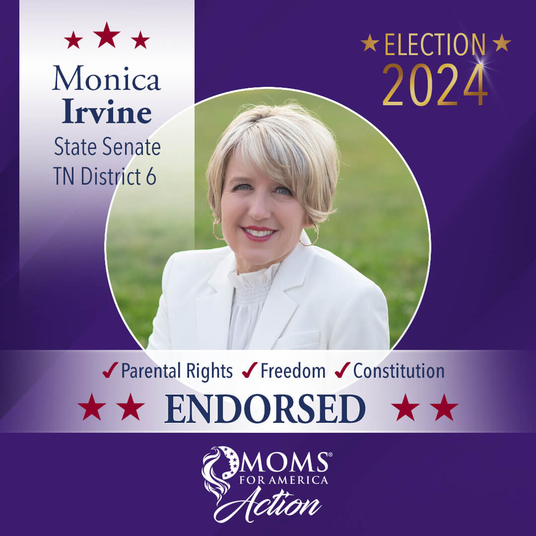 Monica Irvine                    State Senate TN District 6         MFA Action Endorsements