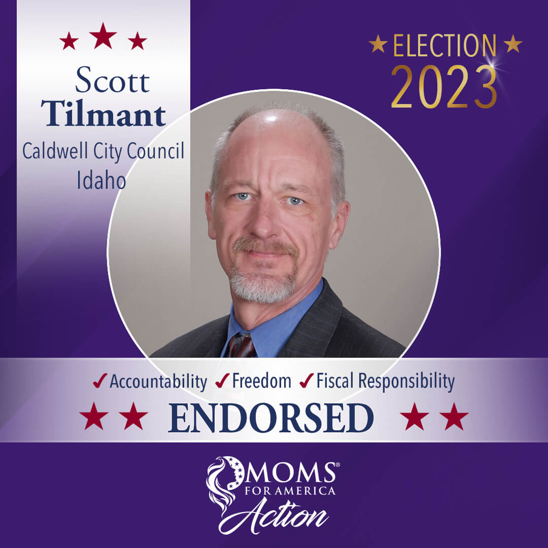 Scott Tilmant   Caldwell City Council       Idaho    MFA Action Endorsements