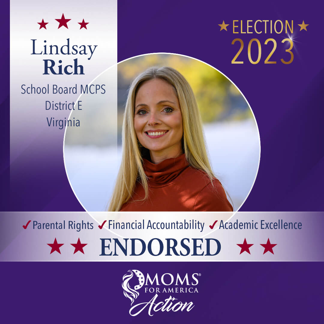 Lindsay Rich School Board MCPS, District E Virginia MFA Action Endorsements
