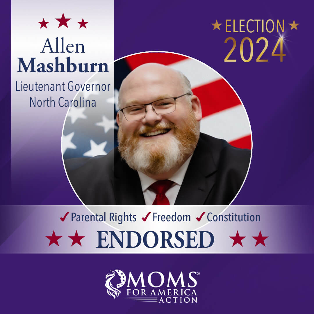 Allen Mashburn Lieutenant Governor North Carolina - MFA Action Endorsements 