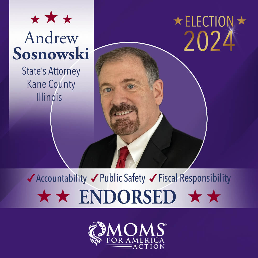 Andrew Sosnowski State's Attorney Kane County Illinois - MFA Action Endorsements