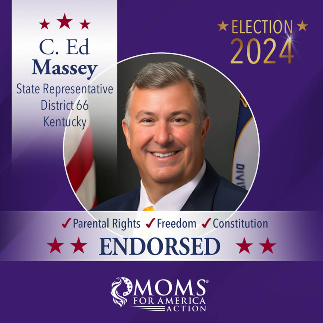 C. Ed Massey State Representative District 66 Kentucky - MFA Action Endorsements