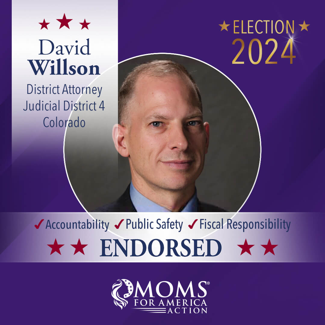 David Willson District Attorney Judicial District 4 Colorado - MFA Action Endorsements