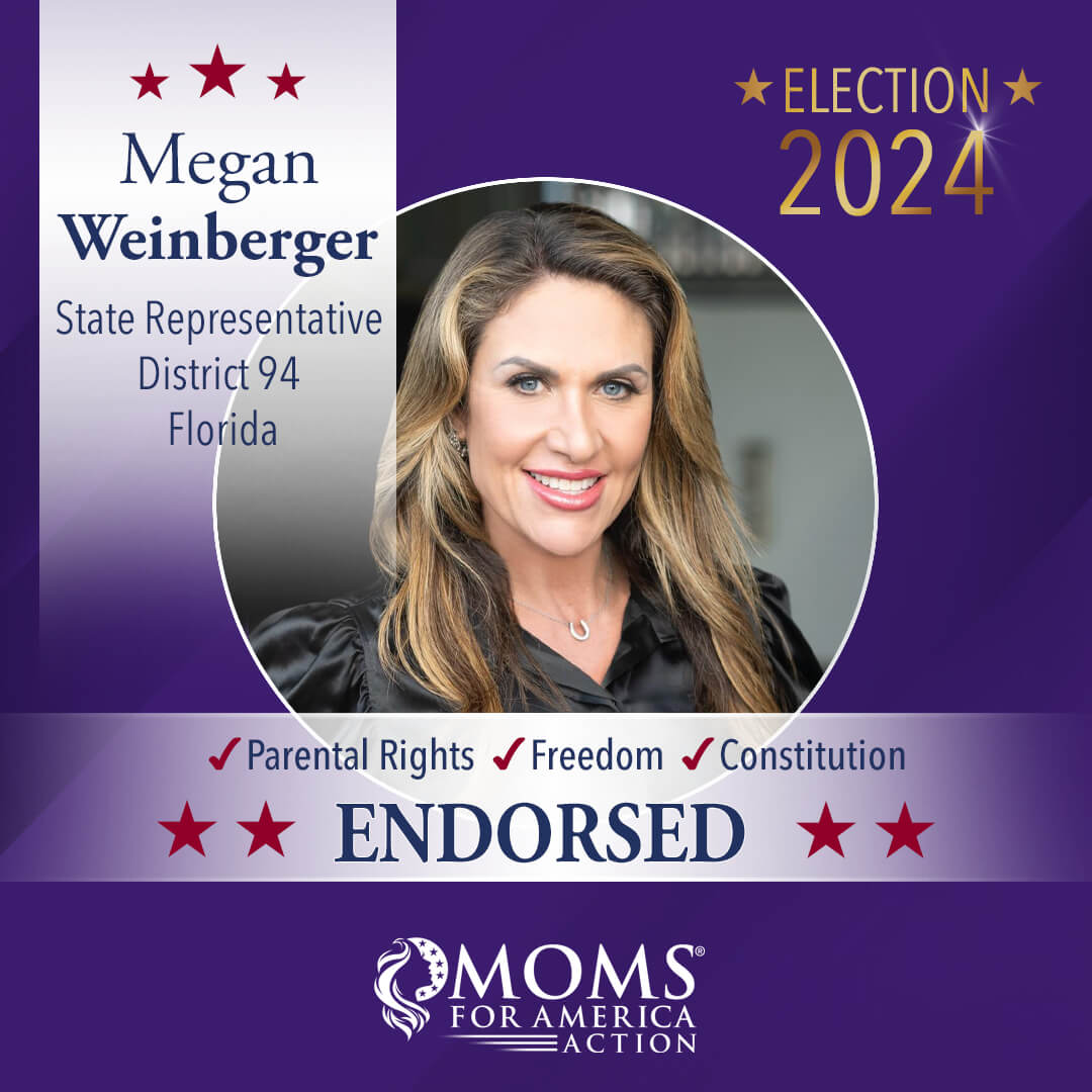 Megan Weinberger State Representative District 94 Florida - MFA Action Endorsements