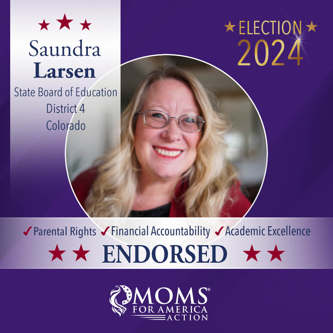 Saundra Larsen State Board of Education District 4 Colorado - MFA Action Endorsements