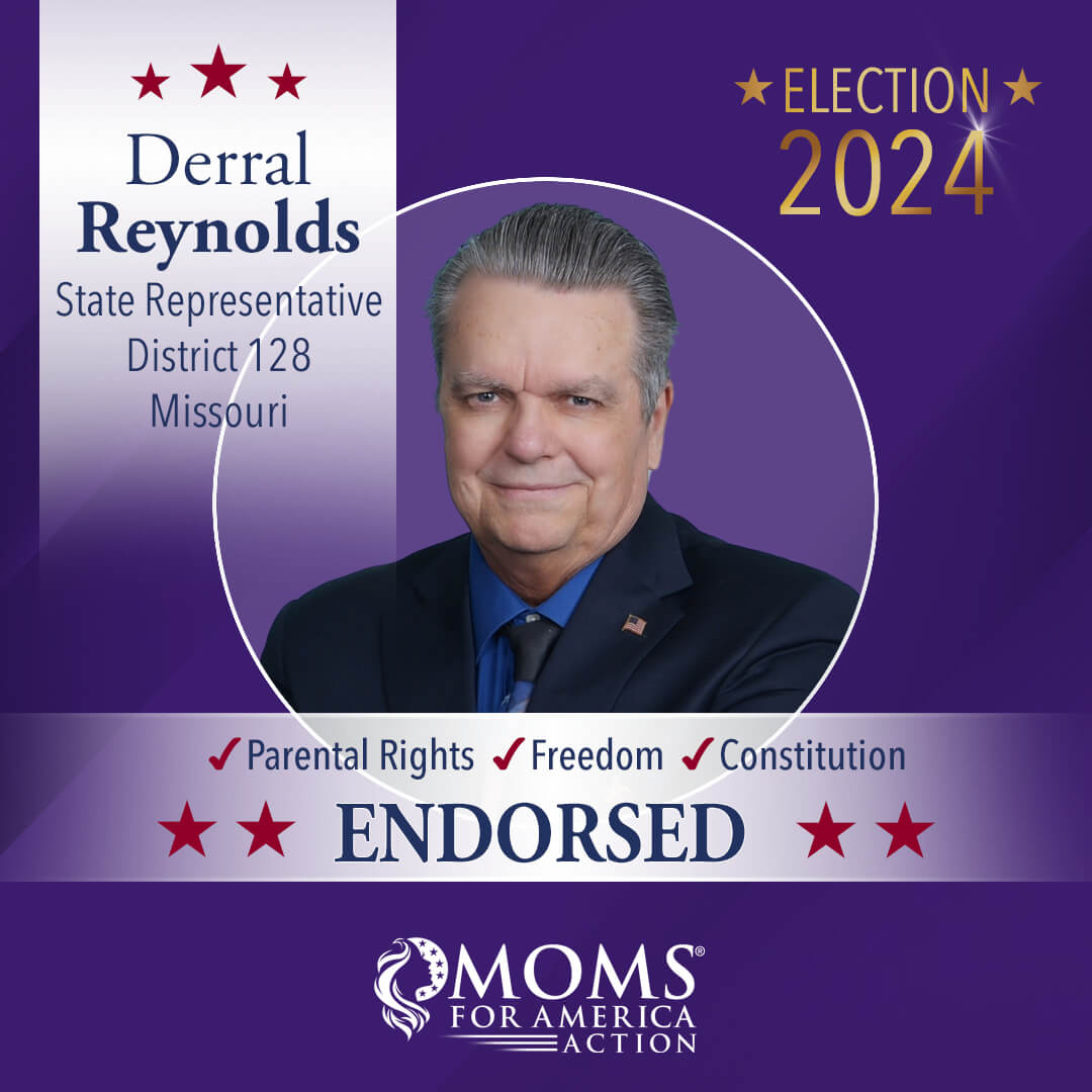 Derral Reynolds State Representative District 128 Missouri - MFA Action Endorsements