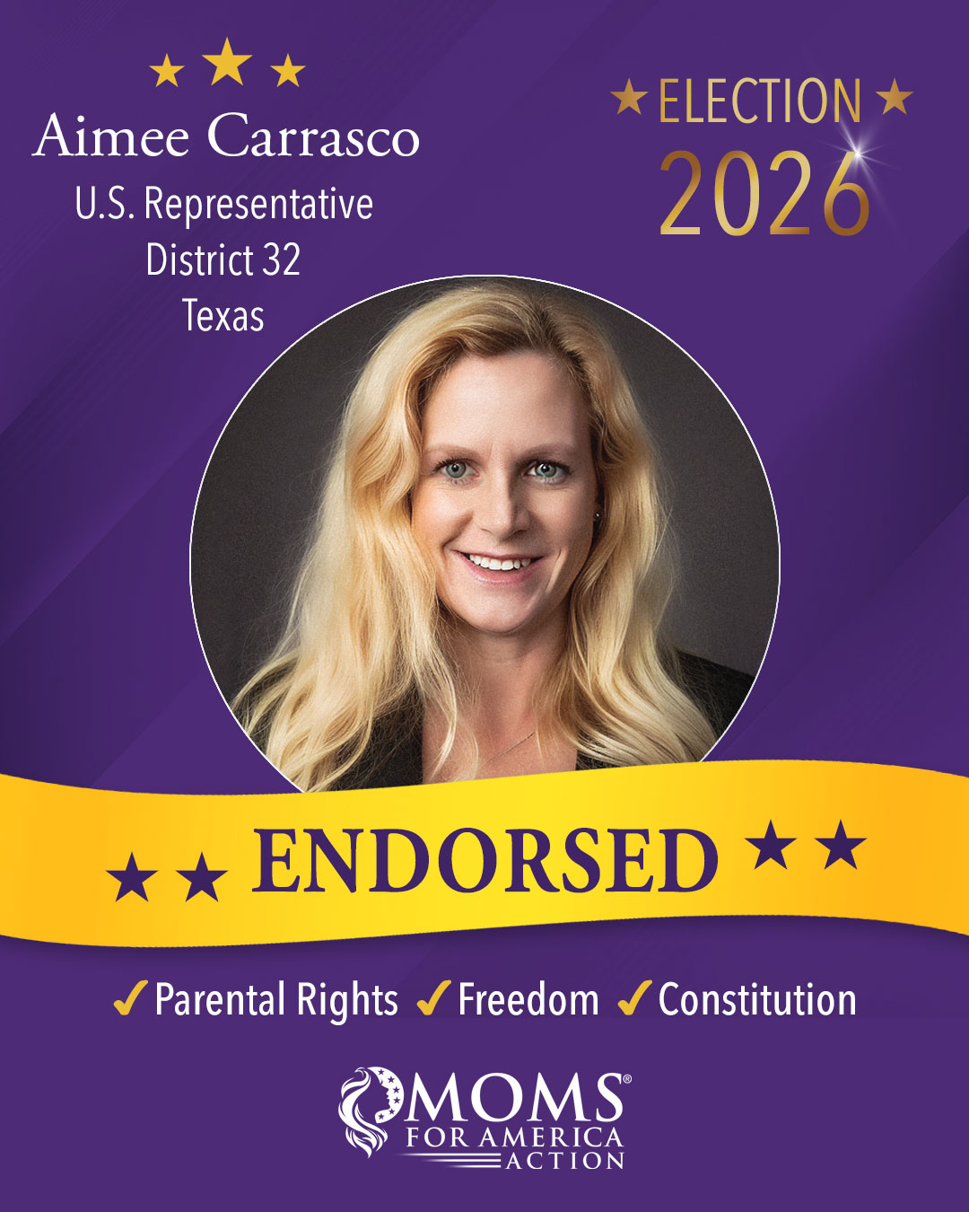 Election 2026 Aimee Carrasco U.S. Representative District 32 Texas Moms for America Endorsements