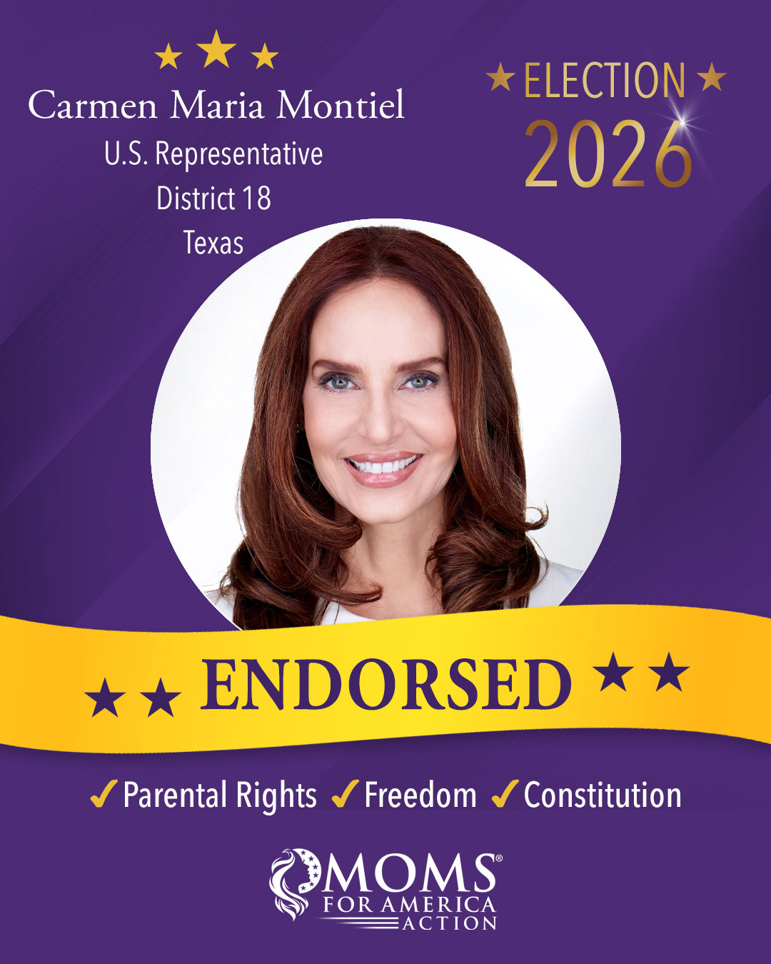 Election 2026 Carmen Maria Montiel U.S. Representative District 18 Texas Moms for America Endorsement